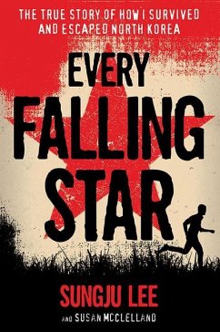 Every Falling Star - Lee, Sungju; McClelland, Susan Elizabeth