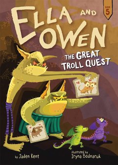 Ella and Owen 5: The Great Troll Quest - Kent, Jaden