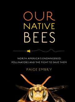 Our Native Bees - Embry, Paige