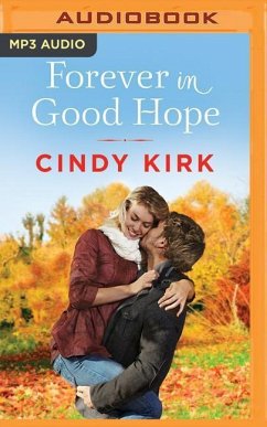 Forever in Good Hope - Kirk, Cindy