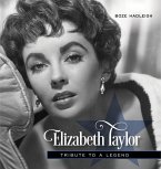 Elizabeth Taylor: Tribute to a Legend