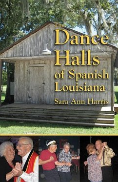 The Dance Halls of Spanish Louisiana - Harris, Sara