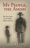 MY PEOPLE THE AMISH