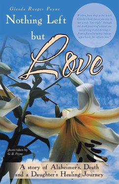 Nothing Left but Love - Payne, Glenda Rueger