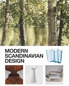 Modern Scandinavian Design - Englund, Magnus;Fiell, Charlotte;Fiell, Peter