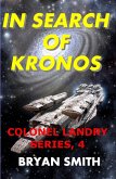 In Search of Kronos (Colonel Landry Space Adventure Series, #4) (eBook, ePUB)