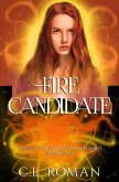 Fire Candidate (The Witch of Forsythe High, #2) (eBook, ePUB)