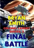 Final Battle (Colonel Landry Space Adventure Series, #3) (eBook, ePUB)