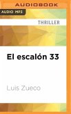 El Escalón 33