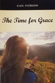 THE TIME FOR GRACE