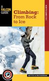 Climbing: From Rock to Ice