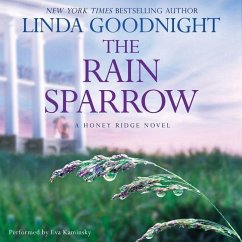 The Rain Sparrow: A Honey Ridge Novel - Goodnight, Linda