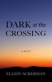 Dark at the Crossing