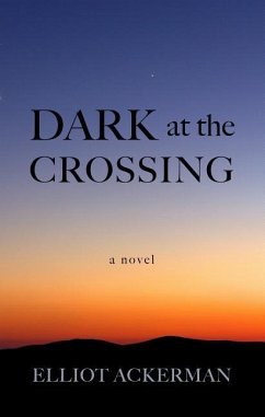 Dark at the Crossing - Ackerman, Elliot