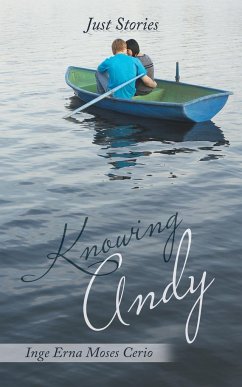 Knowing Andy - Cerio, Inge Erna Moses