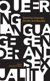 Queering Language, Gender and Sexuality