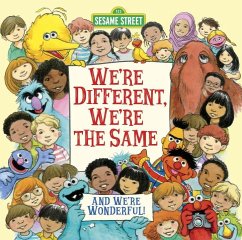 We're Different, We're the Same (Sesame Street) - Kates, Bobbi