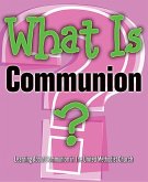 WHAT IS COMMUNION (PKG OF 5)