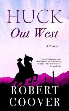 Huck Out West - Coover, Robert