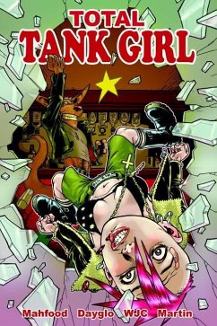 Tank Girl: Total Tank Girl - Martin, Alan