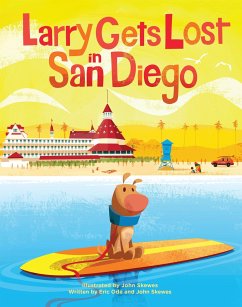 Larry Gets Lost in San Diego - Skewes, John; Ode, Eric