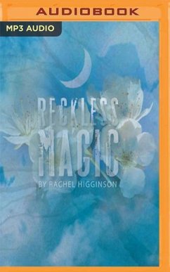 RECKLESS MAGIC M - Higginson, Rachel