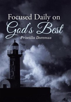 Focused Daily on God's Best - Doremus, Priscilla