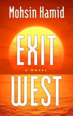 Exit West - Hamid, Mohsin