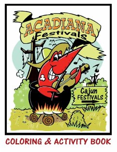 Acadiana Festivals Coloring & Activity Book - Duhon, Keith V.