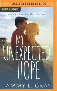 My Unexpected Hope - Gray, Tammy L.