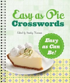 Easy as Pie Crosswords: Easy as Can Be! - Newman, Stanley