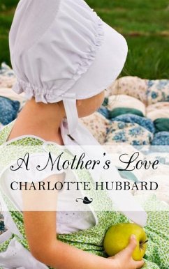 A Mother's Love - Hubbard, Charlotte