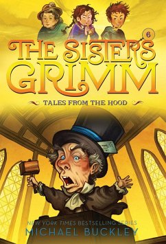 Tales from the Hood (the Sisters Grimm #6) - Buckley, Michael