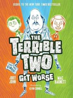 The Terrible Two Get Worse - Barnett, Mac; John, Jory