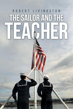The Sailor and the Teacher - Livingston, Robert