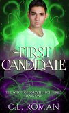 First Candidate (The Witch of Forsythe High, #1) (eBook, ePUB)