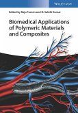 Biomedical Applications of Polymeric Materials and Composites (eBook, ePUB)