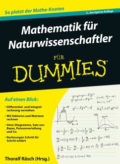 Mathematik für Naturwissenschaftler für Dummies (eBook, ePUB) - Räsch, Thoralf; Rumsey, Deborah J.; Ryan, Mark