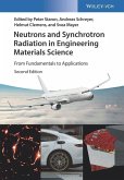 Neutrons and Synchrotron Radiation in Engineering Materials Science (eBook, PDF)
