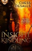 Insight Kindling (The Call to Search Everywhen, #2) (eBook, ePUB)