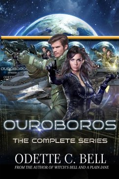 Ouroboros: The Complete Series (Ouroboros - a Galactic Coalition Academy Series, #5) (eBook, ePUB) - Bell, Odette C.