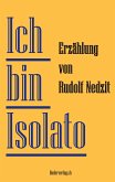 Ich bin Isolato