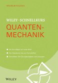 Wiley-Schnellkurs Quantenmechanik (eBook, ePUB)
