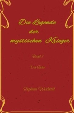 Die Legende der mystischen Krieger