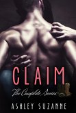 Claim - The Complete Collection (Claim Series) (eBook, ePUB)