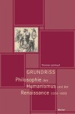 Philosophie des Humanismus und der Renaissance (1350-1600) (eBook, PDF)