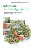 Sichtschutz im lebendigen Garten (eBook, PDF)