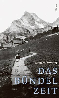 Das Bündel Zeit (eBook, ePUB) - Zweifel, Elsbeth