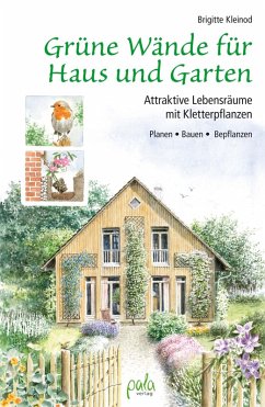Grüne Wände für Haus und Garten (eBook, PDF) - Kleinod, Brigitte