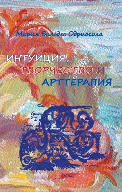 Cover Intuiciya, tvorchestvo, artterapiya (eBook, PDF)